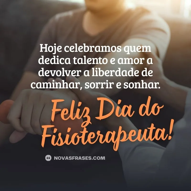 dia do fisioterapeuta frases