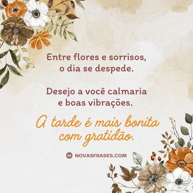 flores com mensagem de boa tarde