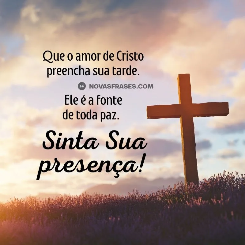 frases de boa tarde evangélica