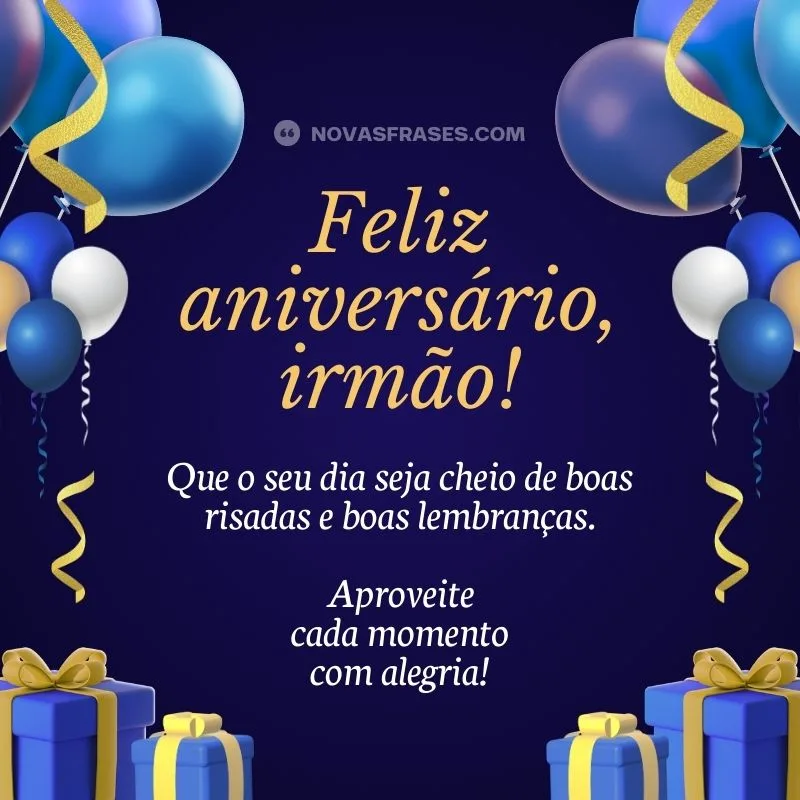 mensagem de aniversário para irmão