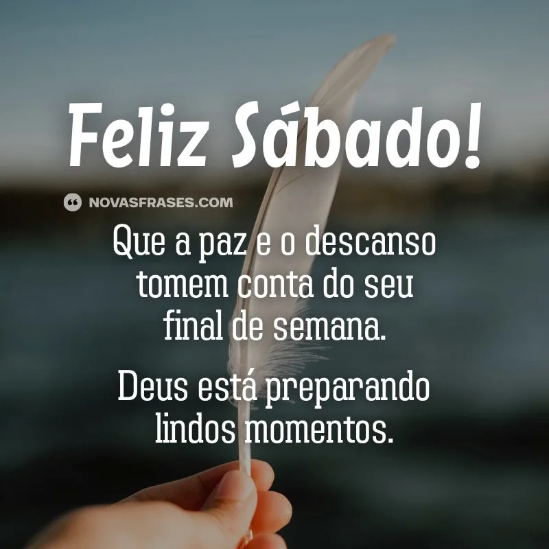 mensagem de feliz sábado