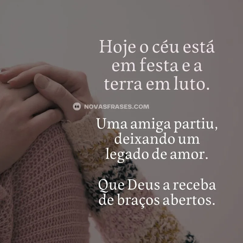 mensagem de luto para amiga