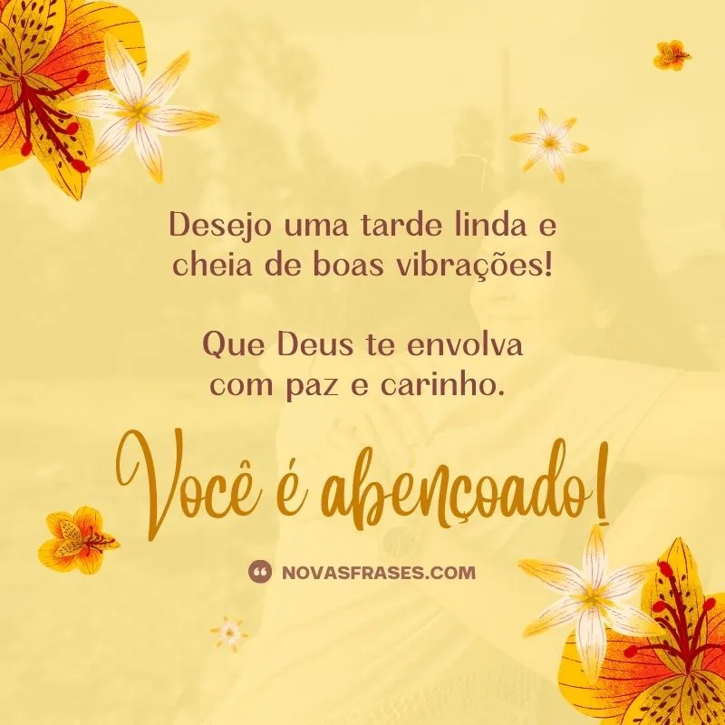 mensagem linda de boa tarde