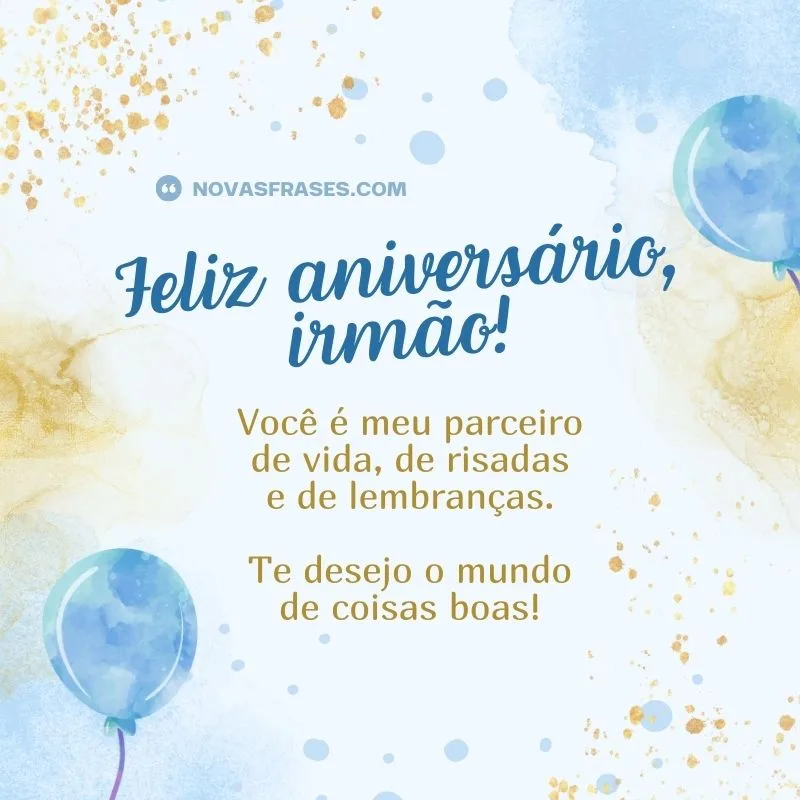 mensagens de aniversário para irmão emocionante
