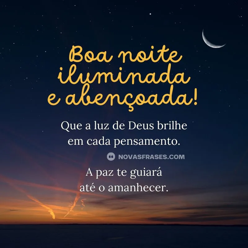 boa noite iluminada e abençoada
